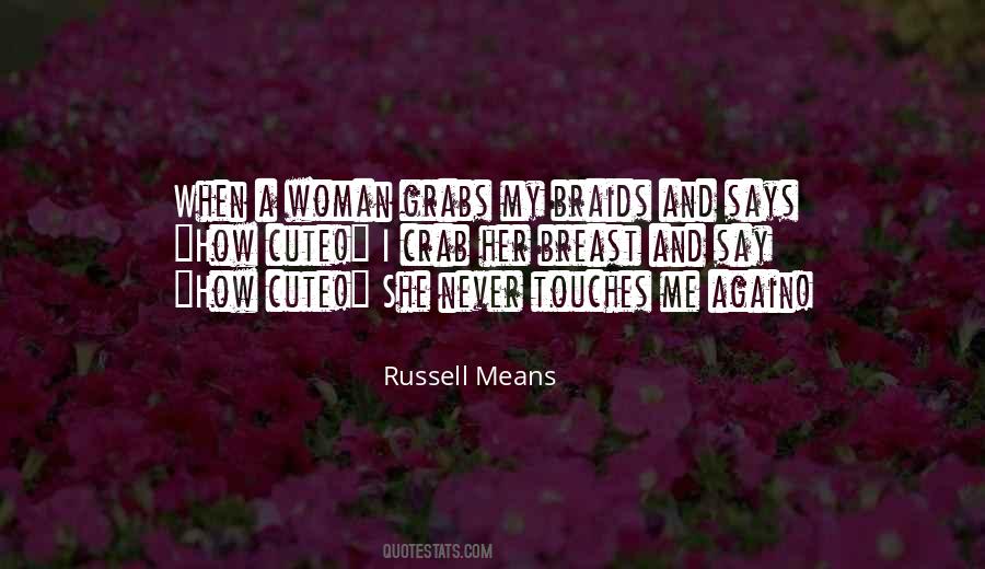 Russell Means Quotes #60206