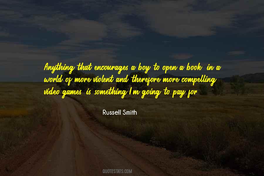 Russell Smith Quotes #1016116