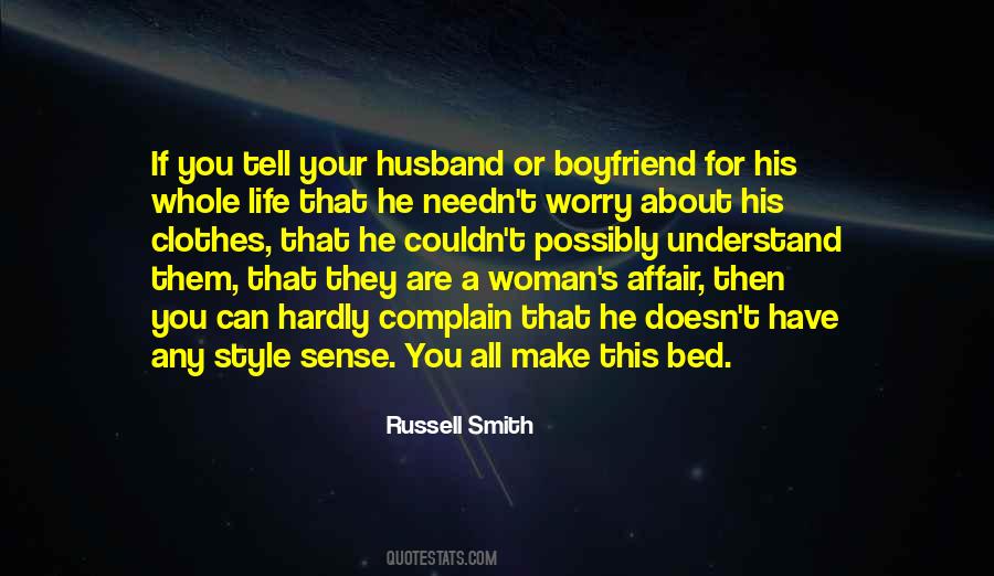 Russell Smith Quotes #1479036