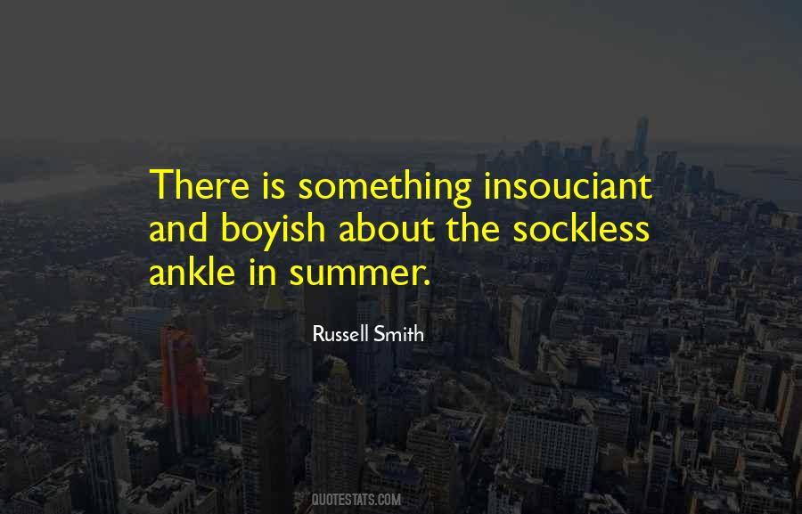 Russell Smith Quotes #1692614