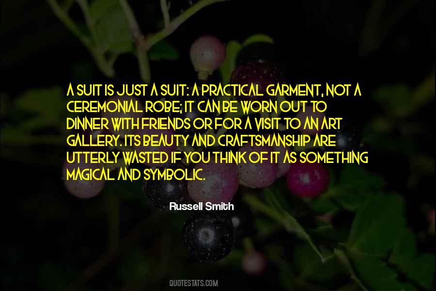 Russell Smith Quotes #1736520