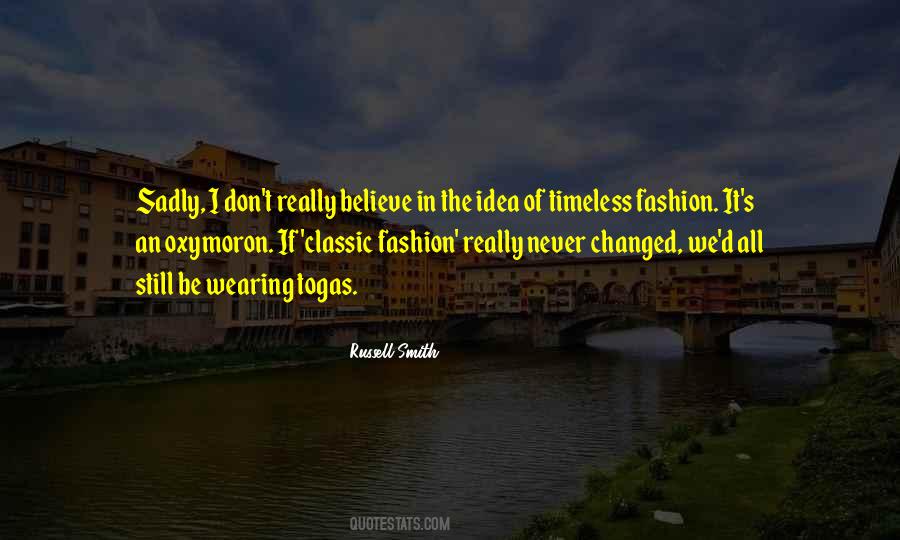 Russell Smith Quotes #1751284