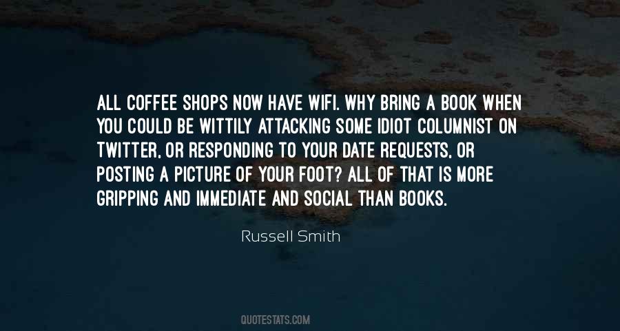 Russell Smith Quotes #808477