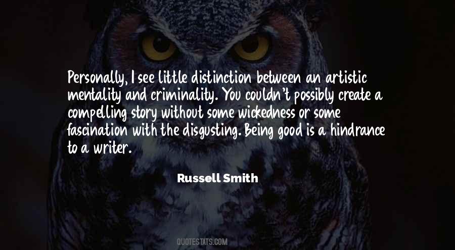 Russell Smith Quotes #94221