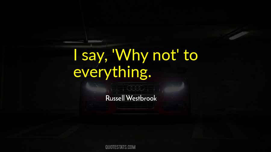 Russell Westbrook Quotes #741270