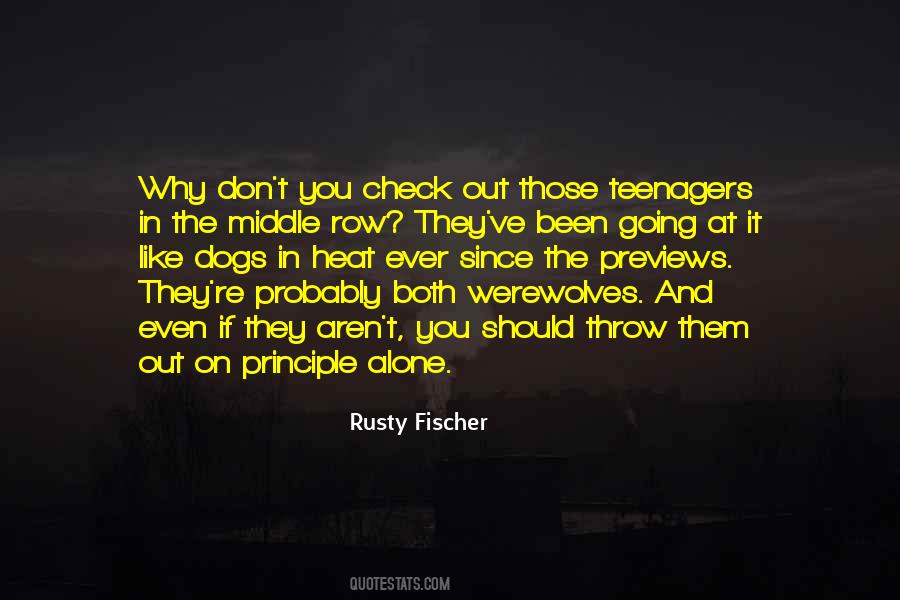 Rusty Fischer Quotes #713151