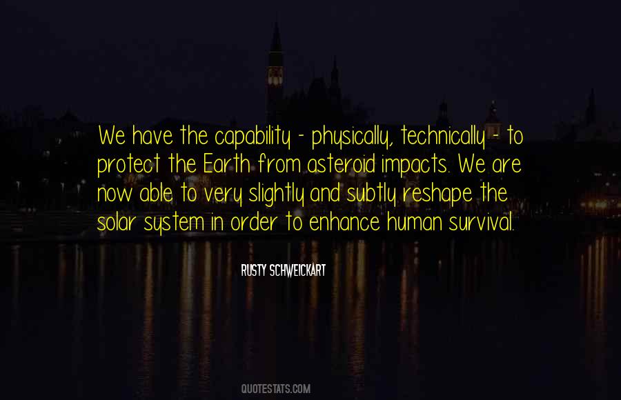 Rusty Schweickart Quotes #1276713