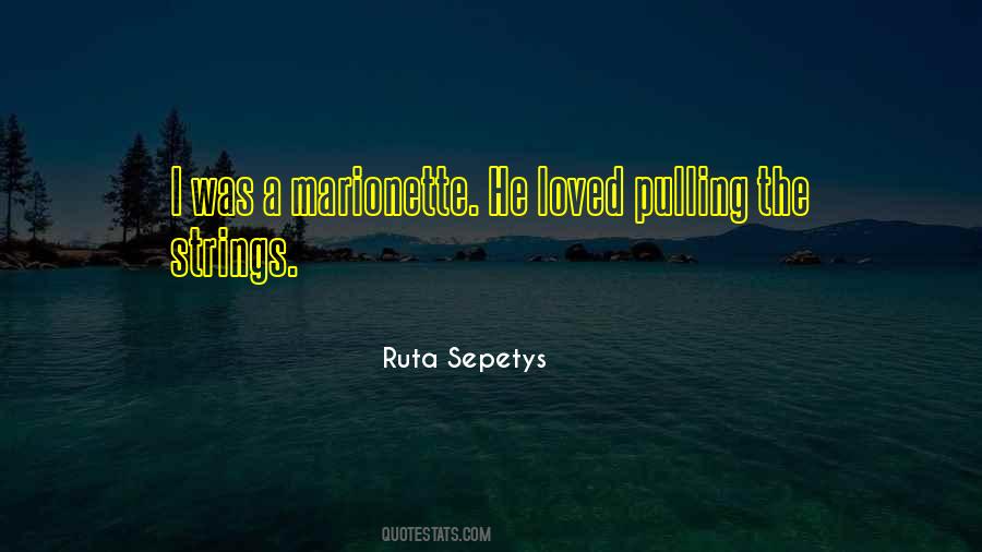 Ruta Sepetys Quotes #1081681