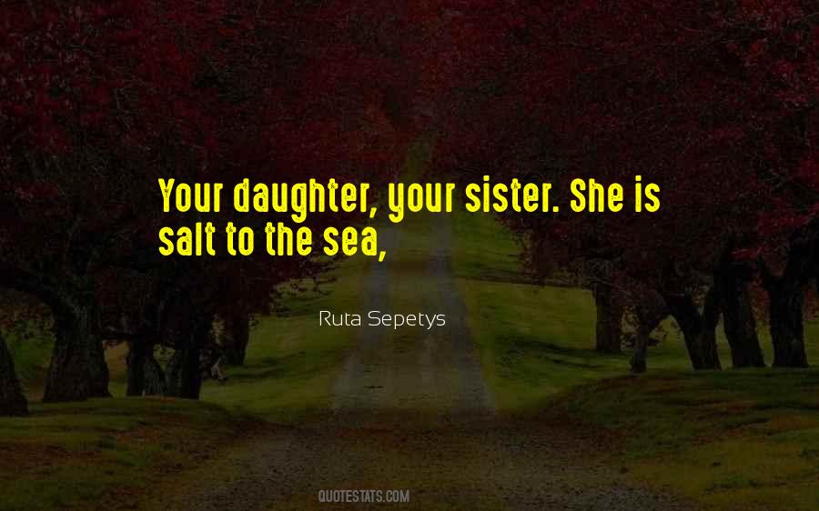 Ruta Sepetys Quotes #1323987