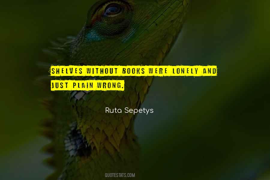 Ruta Sepetys Quotes #1435057