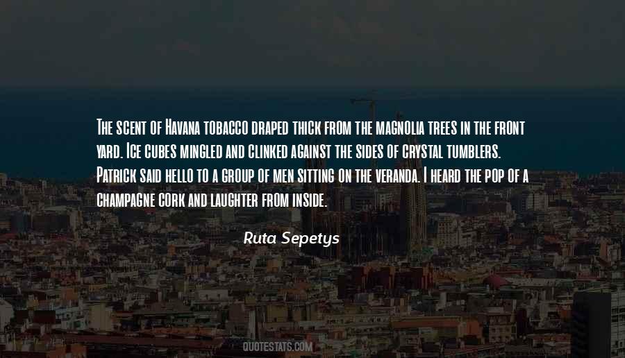 Ruta Sepetys Quotes #1474066