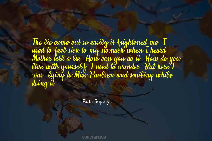 Ruta Sepetys Quotes #1733399