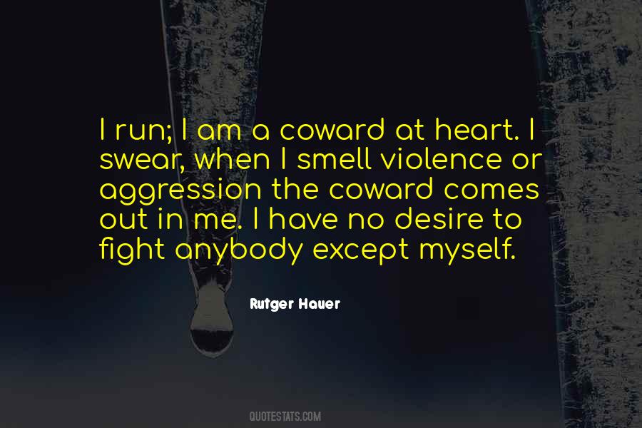 Rutger Hauer Quotes #1543237