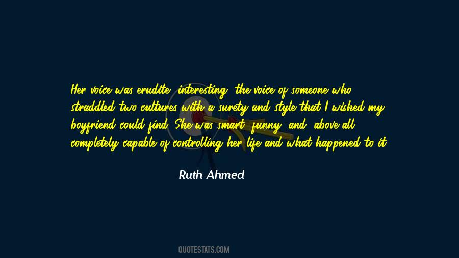 Ruth Ahmed Quotes #1158116