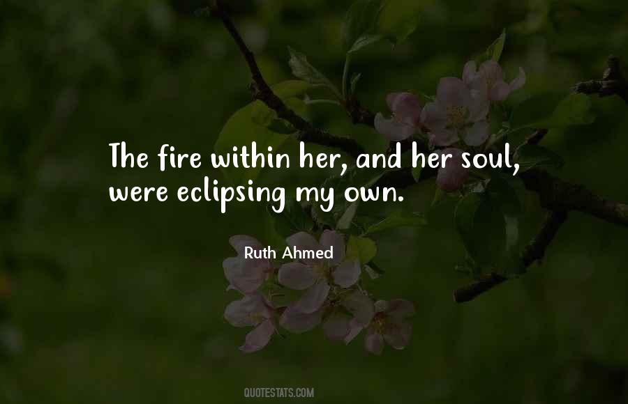 Ruth Ahmed Quotes #1692297