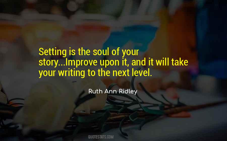 Ruth Ann Ridley Quotes #823715