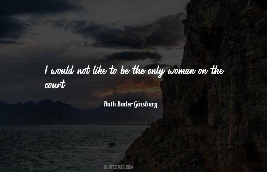 Ruth Bader Ginsburg Quotes #823218