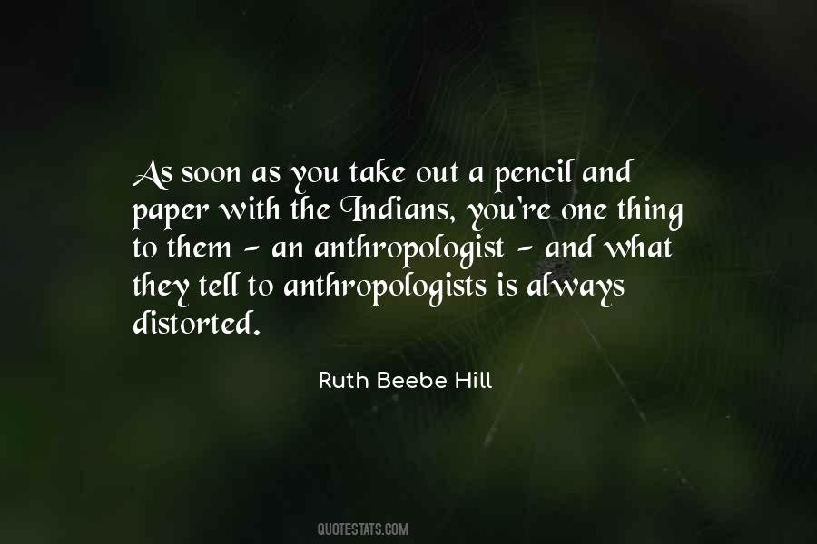 Ruth Beebe Hill Quotes #1229454