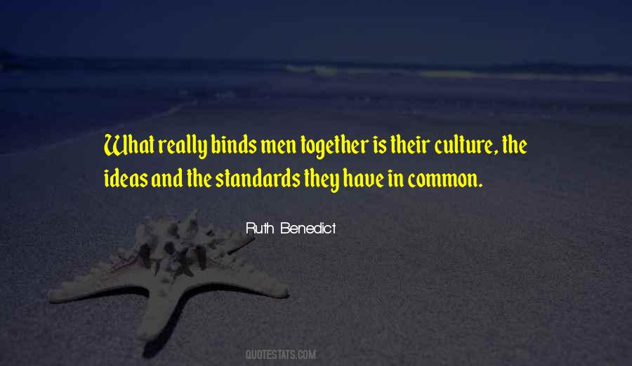 Ruth Benedict Quotes #815031