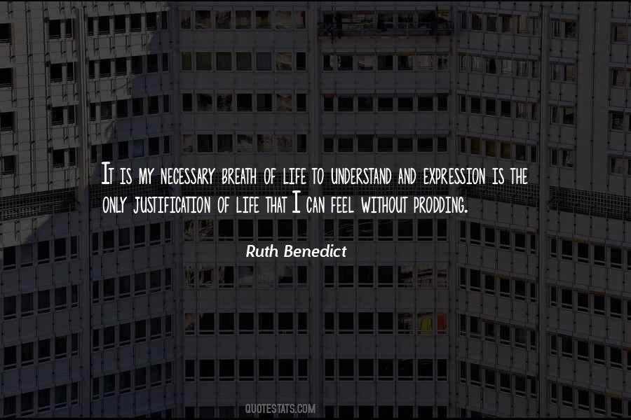 Ruth Benedict Quotes #936372
