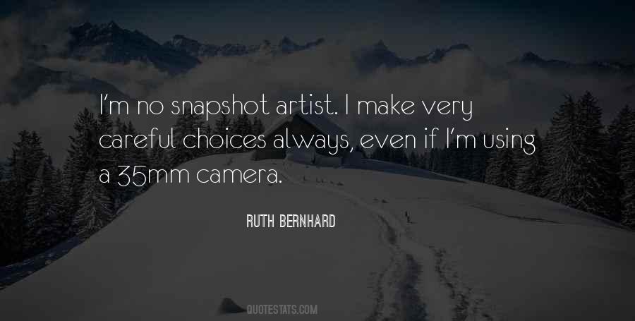Ruth Bernhard Quotes #1023247