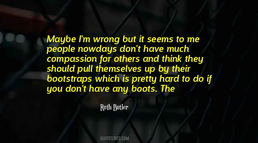 Ruth Butler Quotes #1834183 Ruth Butler Quotes #1834183