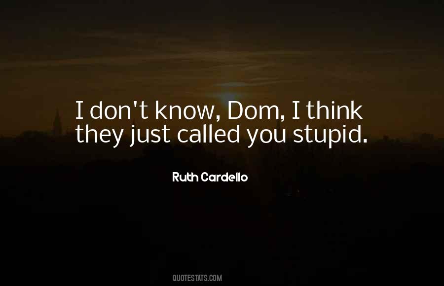 Ruth Cardello Quotes #252029