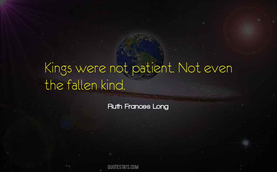 Ruth Frances Long Quotes #1371918