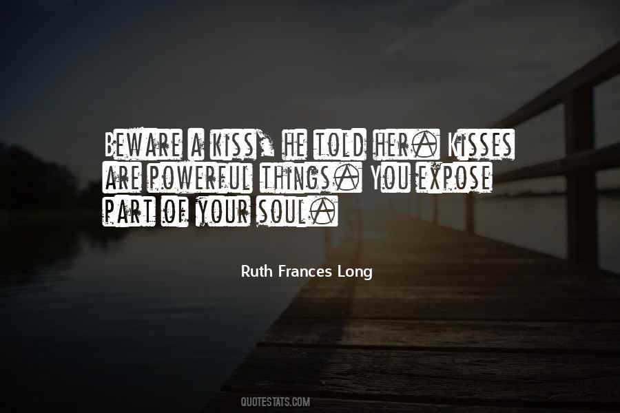 Ruth Frances Long Quotes #1569217