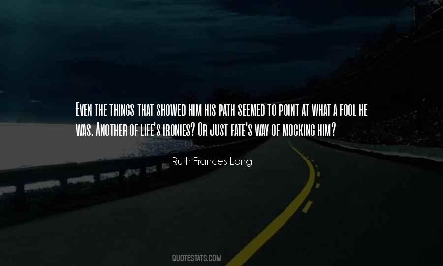 Ruth Frances Long Quotes #577245