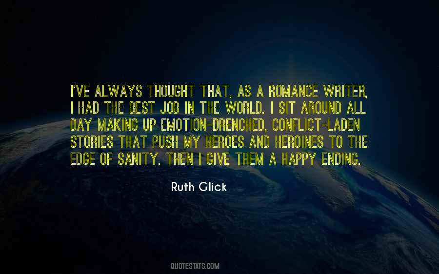 Ruth Glick Quotes #1019876