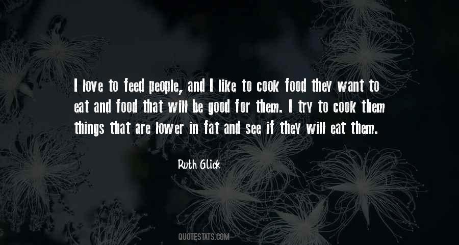 Ruth Glick Quotes #553347