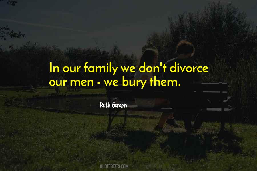 Ruth Gordon Quotes #1283767