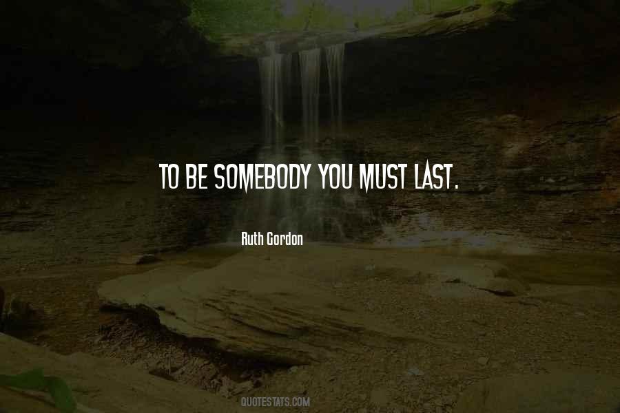 Ruth Gordon Quotes #1462132