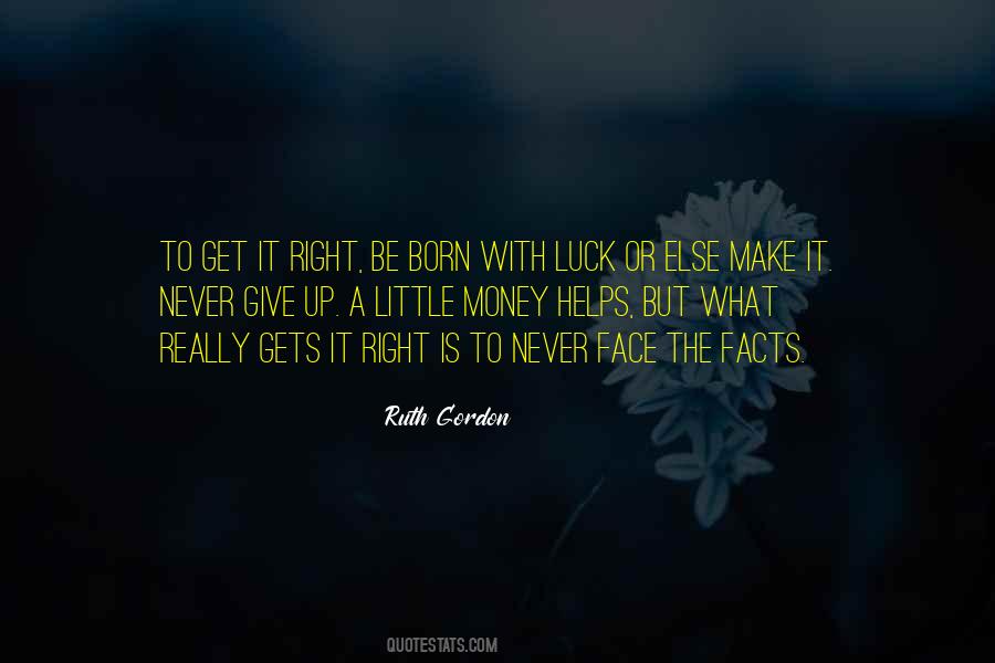 Ruth Gordon Quotes #151795