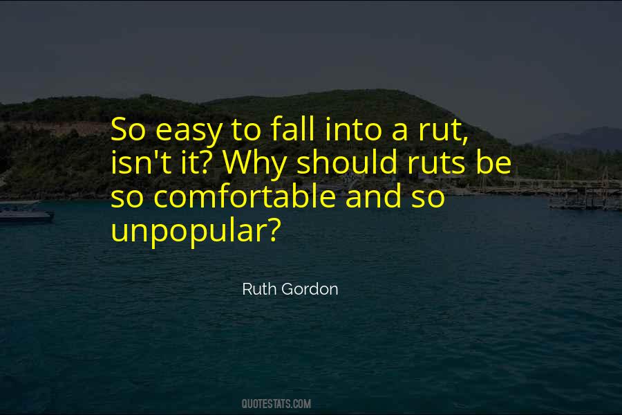 Ruth Gordon Quotes #1602235