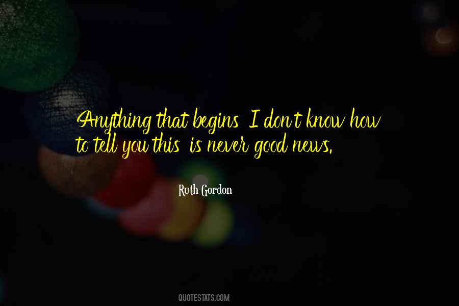 Ruth Gordon Quotes #423221