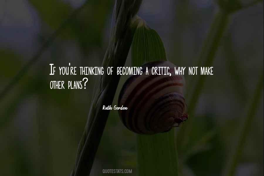 Ruth Gordon Quotes #558064