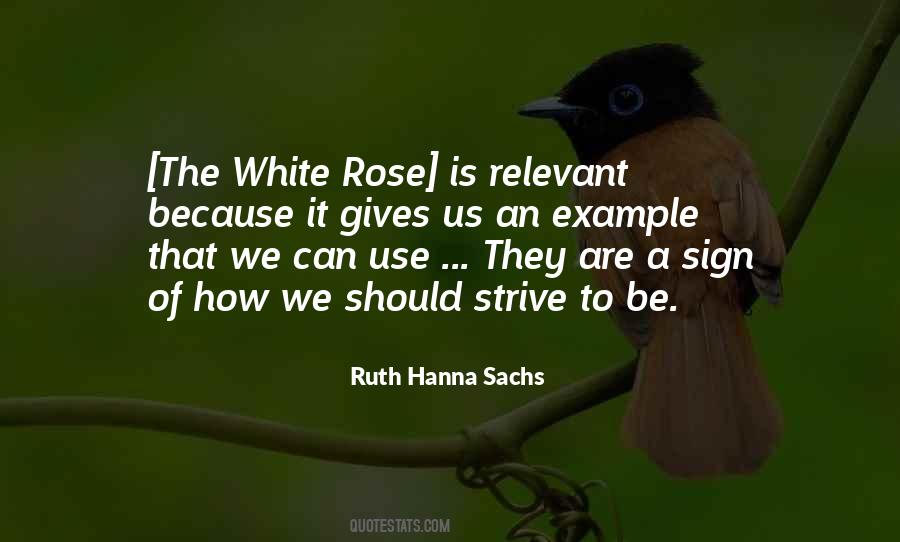 Ruth Hanna Sachs Quotes #1417500