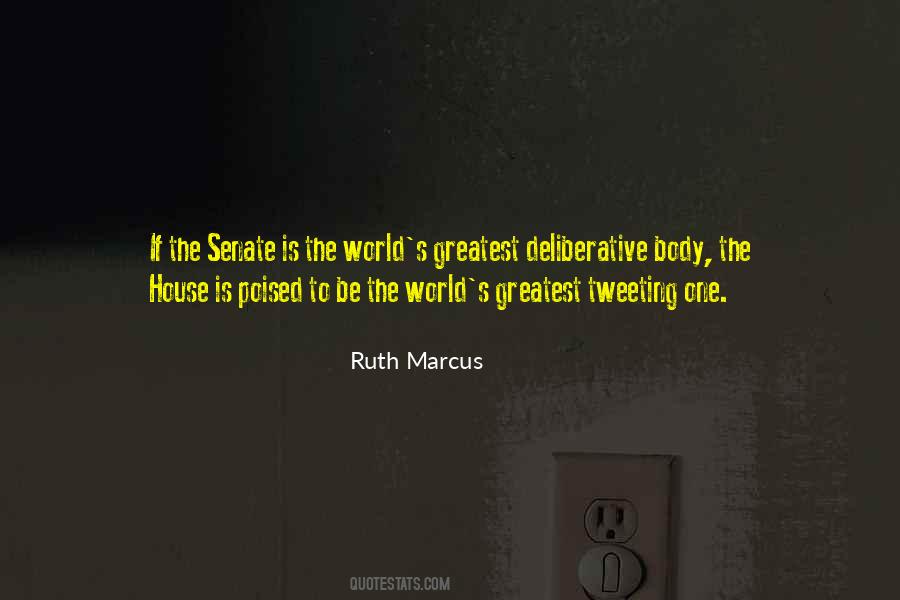 Ruth Marcus Quotes #1106220