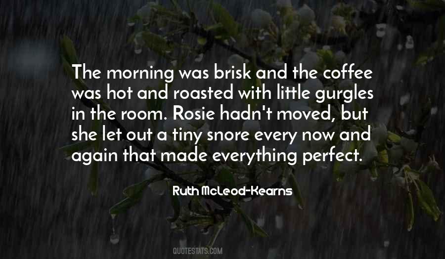 Ruth McLeod-Kearns Quotes #763753