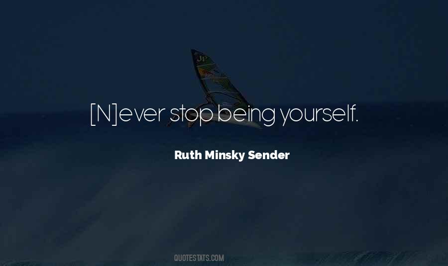 Ruth Minsky Sender Quotes #1626102
