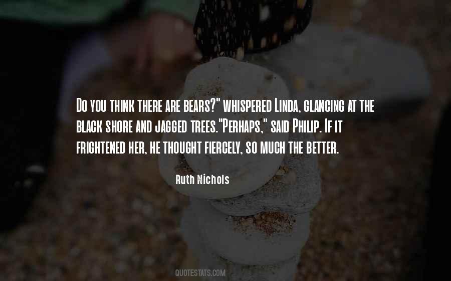 Ruth Nichols Quotes #368030