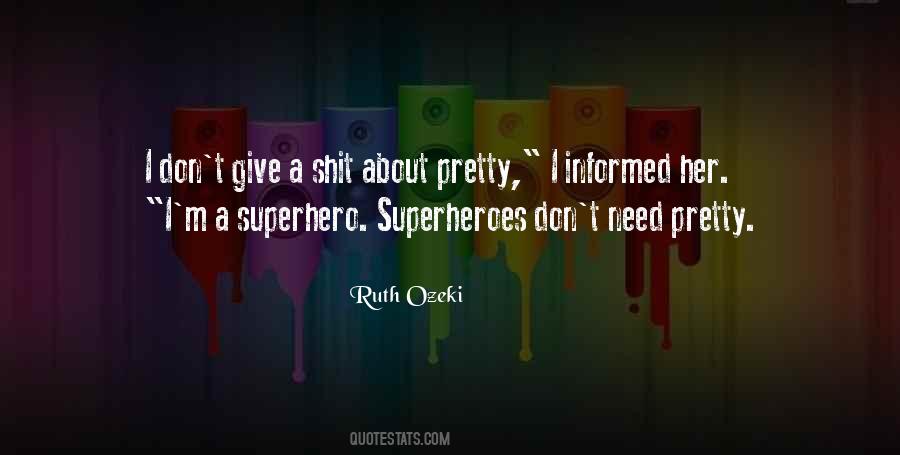 Ruth Ozeki Quotes #134972