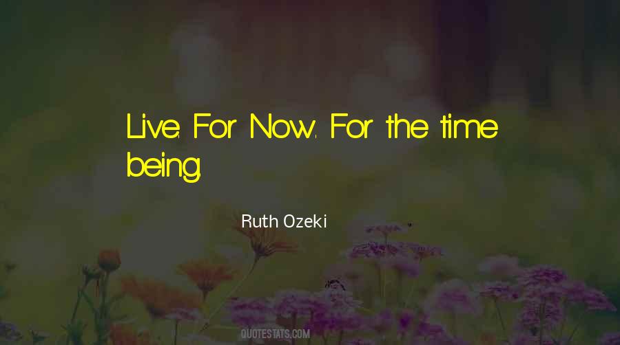 Ruth Ozeki Quotes #1587779