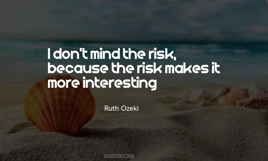 Ruth Ozeki Quotes #226906