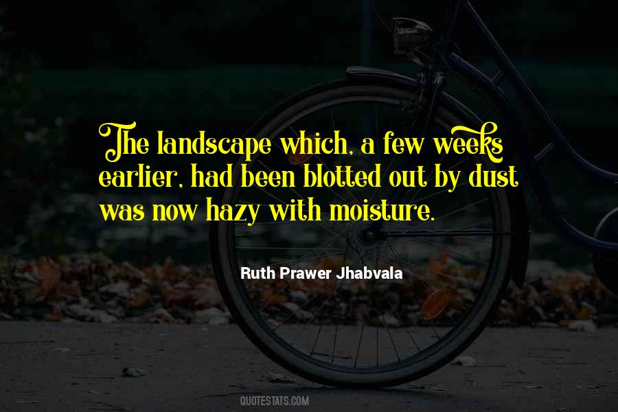 Ruth Prawer Jhabvala Quotes #1257807