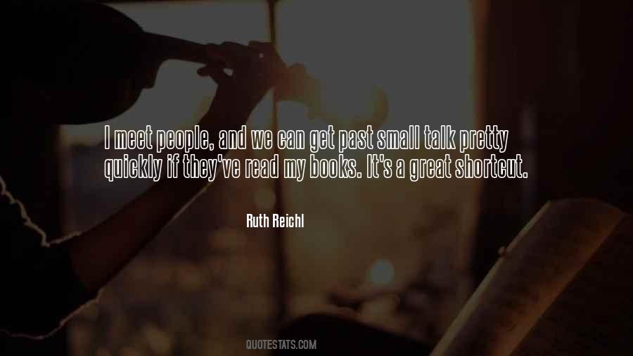 Ruth Reichl Quotes #1552207