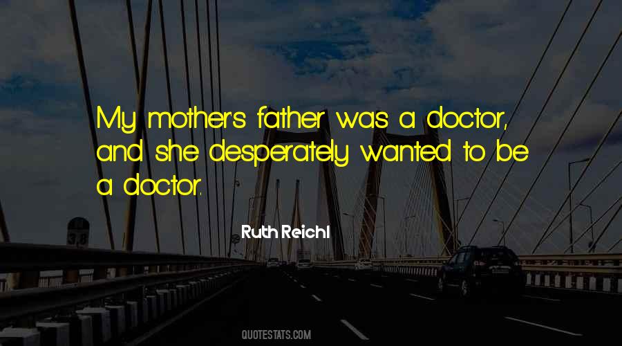 Ruth Reichl Quotes #378256