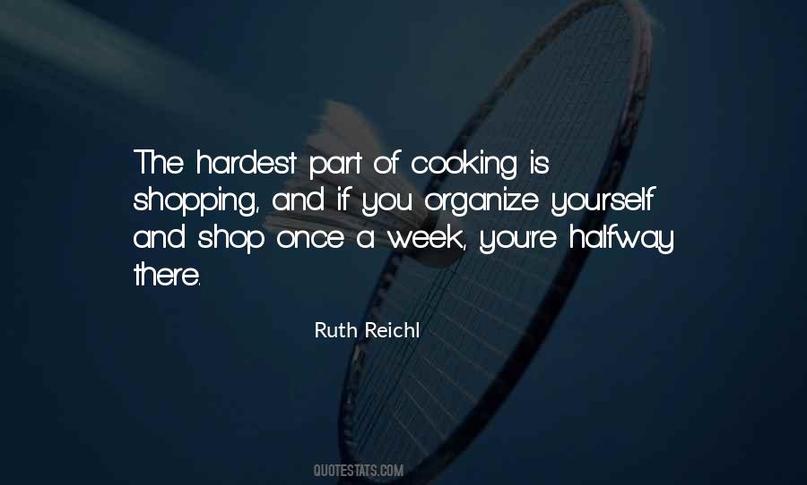 Ruth Reichl Quotes #492855